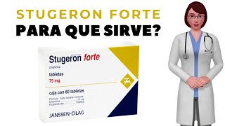 STUGERON FORTE que es y para que sirve stugeron forte 75 mg como tomar stugeron forte tablets [upl. by Britte964]