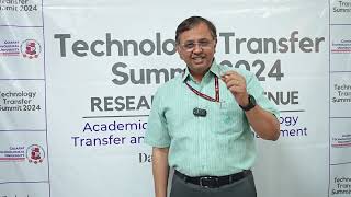 Prof Dr Unnat P Pandit CGPDTMTechnology Transfer Summit 2024  themequotResearch to Revenuequot gtu [upl. by Dwayne]