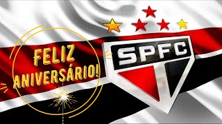 FELIZ ANIVERSÁRIO TORCEDOR SÃO PAULO [upl. by Ripley]