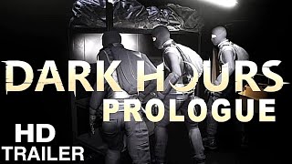 Dark Hours Prologue  GAMEPLAY TRAILER  Steam amp PC [upl. by Amalita]