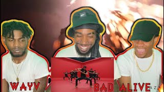 WayV 威神V Bad Alive English Ver MV Reaction 🔥👋🏾 [upl. by Nashbar427]