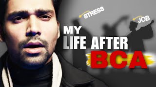 My Life After BCA  Graduation  MCA or JOB  BCA 2024  BCA का BANDA [upl. by Garihc382]