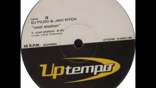 Dj Pildo amp Javi Pitch ‎ Cool Station [upl. by Asiilanna134]