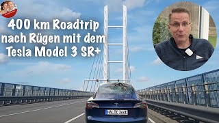 400 km Roadtrip nach Rügen mit dem Tesla Model 3 SR [upl. by Koressa616]