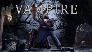 Skyrim The Ultimate Collection of Vampire Mods Part 2 [upl. by Divan]