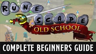 A beginners guide to Old School Runescape [upl. by Ognimod60]