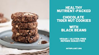 Deliciously Healthy Black Bean Tiger Nut Cookies Recipe [upl. by Berey]