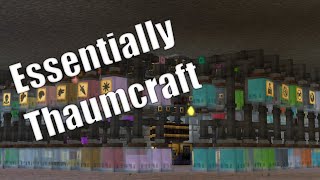 Essentially Thaumcraft 6  Tubes only Essentia Sorting  Ep8 [upl. by Rhianna]