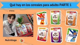 ¿Qué hay en los cereales para adultos PARTE 1 [upl. by Darrel]