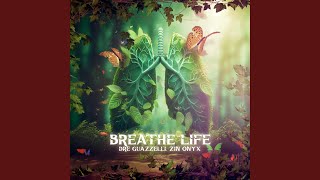 Breathe Life [upl. by Obola533]