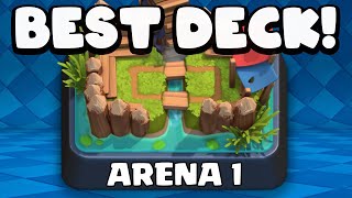 Best Arena 1 Deck in Clash Royale [upl. by Adnohsar]