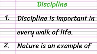 Write Discipline Essay in English 10 Lines  Short Essay on Discipline [upl. by Asehr]