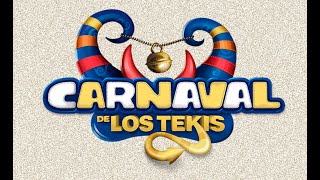 El Carnaval de los Tekis [upl. by Menard]