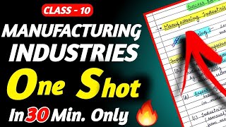 Manufacturing Industries One Shot Revision  Class 10 Geography Chapter 6 Short Notes [upl. by Sayed]