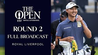 Full Broadcast  The 151st Open at Royal Liverpool  Round 2 [upl. by Leihcim]