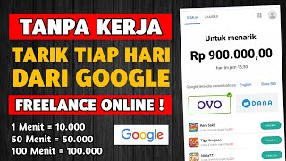 DAPAT 50 RIBUHARI DARI GOOGLE  Kerja Online Mudah UNTUK PEMULA  Cara Dapat Uang Dari Internet [upl. by Charlotta791]