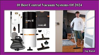 ✅ 10 Best Central Vacuum Systems Of 2024 [upl. by Travis584]