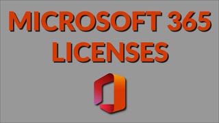 Microsoft 365 Licenses [upl. by Cathryn]