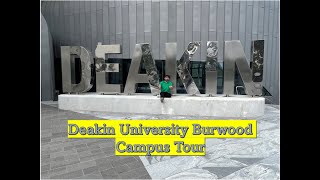 Deakin University Burwood Campus Tour  Melbourne  Australia [upl. by Gilletta]