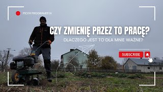 Czy zmienię przez to pracę  Vlog [upl. by Okechuku908]