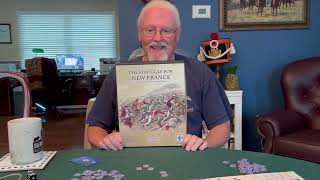 Struggle for New France board game play thru review by Walt and Kevin the Chucklehead Wargame group [upl. by Petulia647]