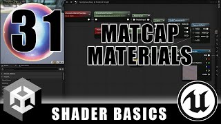 MatCap Materials  Shader Graph Basics  Episode 31 [upl. by Wise]