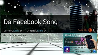 Da Facebook Song  Tanya Markova  Karaoke  HD [upl. by Estren344]