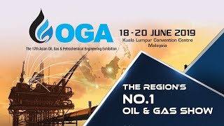 OGA 2019 Event  Asian Oil amp Gas Petrochemical Engineering Exhibition [upl. by Milah]