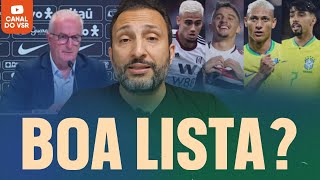 LISTA DE DORIVAL É BOA MAS TEM ALGUNS NOMES MUITO QUESTIONÁVEIS [upl. by Watters135]