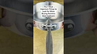 7 Features That Matter Most When Buying Stainless Steel Cookware [upl. by Eelyr]