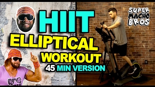 FASTEST WAY TO LOSE WEIGHT  ELLIPTICAL HIIT WORKOUT 45 minute version [upl. by Divadnhoj455]