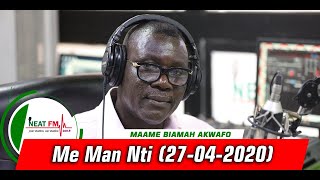 Me man Nti on Neat FM 1009 25042020 [upl. by Andromede517]