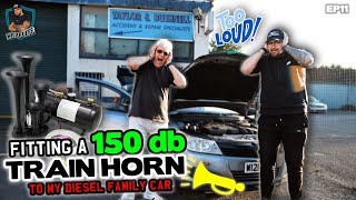 FITTING A 150db TRAIN HORN  EP11 disastra [upl. by Florry]