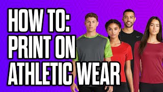 How To Print On Athletic amp Performance Wear  Heat Printing 100 Polyester [upl. by Inami]