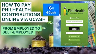 How to pay PhilHealth Contributions with Ease Using GCash  Employed to Self employed [upl. by Mcnally134]