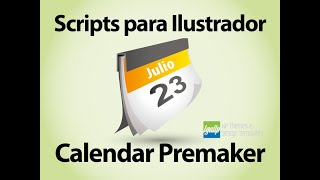 Cómo instalar scripts para Ilustrador y cómo utilizar calendar premaker  LGALLP 2021 [upl. by Ainod]