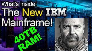 Why Do Mainframes Still Exist Whats Inside One 40TB 200 Cores AI and more [upl. by Avram]