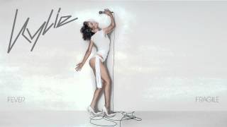 Kylie Minogue  Fragile  Fever [upl. by Alracal]