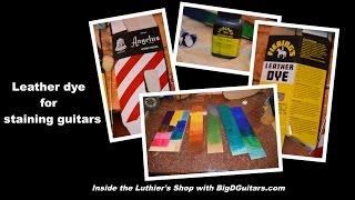 Leather Dye for Guitar Tops Fiebings and Angelus in Luthier Work [upl. by Niatirb]