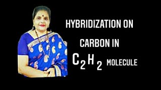 Hybridization on Carbon in C2H2 Molecule [upl. by Manwell]