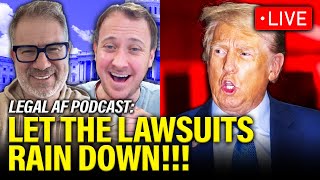 LIVE Trump FACES LAWSUIT TSUNAMI to Stop Agenda  Legal AF [upl. by Slade]