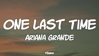 Ariana Grande  One Last Time Lyrics [upl. by Toulon]