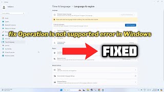 FIXED Operation is not supported error in Windows 1011 [upl. by Almita]