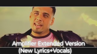 Imran Khan  Amplifier Extended Version New LyricsVocals  imrankhanworld IKSEASON23 [upl. by Wsan]