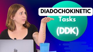 DDK  Diadochokinetic Tasks Explained [upl. by Ladnyk352]