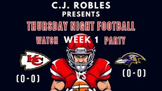 Thursday Night Football Watch Party Week 1 Chiefs vs Ravens [upl. by Barron]