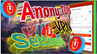 Anonytun VPN Setup Guide  HTTP Headers amp SSL Settings [upl. by Acemaj]