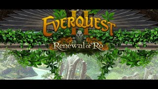 Everquest 2 Renewal of Ro Determined Through The Delta [upl. by Nemzzaj]