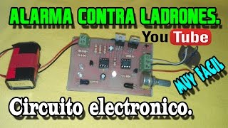 Alarma contra ladrones  Circuito Electrónico [upl. by Per]