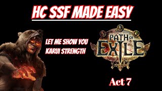 Act 7  HC SSF Made Easy for POE 325 Walkthrough  Guide for my Marauder Fire Bomber Chieftain [upl. by Ysnap]